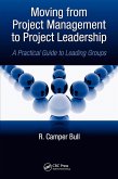 Moving from Project Management to Project Leadership (eBook, ePUB)