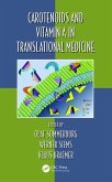 Carotenoids and Vitamin A in Translational Medicine (eBook, PDF)