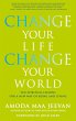Change Your Life, Change Your World... - Bild 1