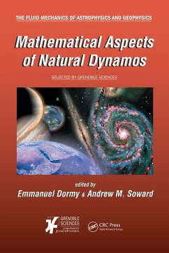 Mathematical Aspects of Natural Dynamos (eBook, PDF)