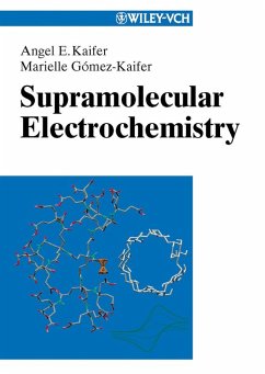 Supramolecular Electrochemistry (eBook, PDF) - Kaifer, Angel E.; Gómez-Kaifer, Marielle