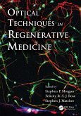 Optical Techniques in Regenerative Medicine (eBook, PDF)