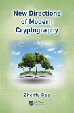New Directions of Modern Cryptography (eBook, PDF)