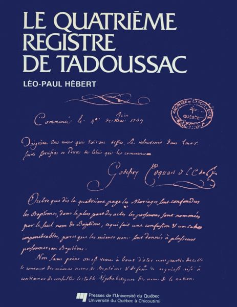 Le quatrième registre de Tadoussac (eBook, PDF)