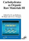 Carbohydrates as Organic Raw Materials III (eBook, PDF)