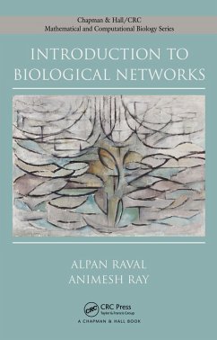 Introduction to Biological Networks (eBook, PDF) - Raval, Alpan; Ray, Animesh