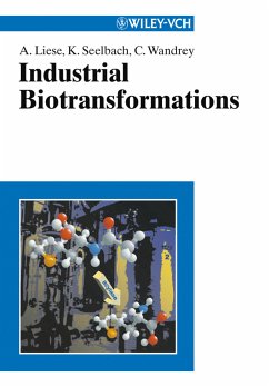 Industrial Biotransformations (eBook, PDF) - Liese, Andreas; Seelbach, Karsten; Wandrey, Christian