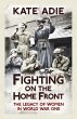 Fighting on the Home Front (eBook, ePUB) - Bild 1