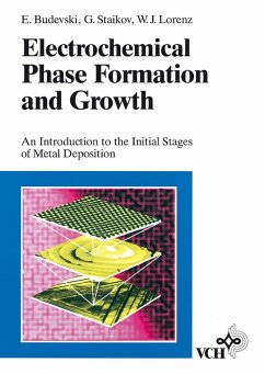 Electrochemical Phase Formation and Growth (eBook, PDF) - Budevski, Evgeni B.; Staikov, Georgi T.; Lorenz, Wolfgang J.