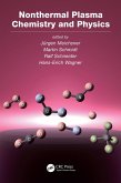 Nonthermal Plasma Chemistry and Physics (eBook, PDF)