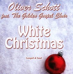 White Christmas - Schott,Oliver & The Golden Gospel Choir