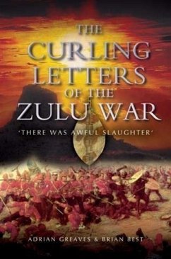 Curling Letters of the Zulu War (eBook, ePUB) - Greaves, Adrian