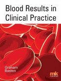 Blood Results in Clinical Practice (eBook, ePUB)