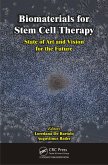 Biomaterials for Stem Cell Therapy (eBook, PDF)