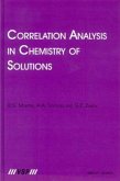Correlation Analysis in Chemistry of Solutions (eBook, PDF) Correlation Analysis in Chemistry of Solutions (eBook, PDF)
