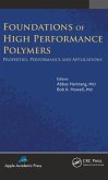 Foundations of High Performance Polymers (eBook, PDF)