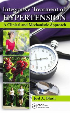 Integrative Treatment of Hypertension (eBook, PDF) - Blush, Joel A.