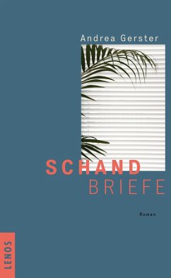 Schandbriefe (eBook, ePUB) - Gerster, Andrea