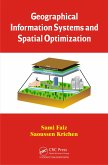 Geographical Information Systems and Spatial Optimization (eBook, PDF)