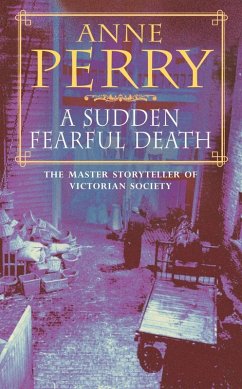 A Sudden Fearful Death (William Monk Mystery, Book 4) (eBook, ePUB) - Perry, Anne