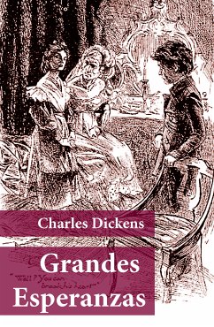 Grandes Esperanzas (eBook, ePUB) - Dickens, Charles