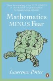 Mathematics Minus Fear (eBook, ePUB) Mathematics Minus Fear (eBook, ePUB)