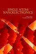 Single-Atom Nanoelectronics (eBook, PDF) - Bild 1