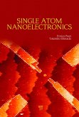 Single-Atom Nanoelectronics (eBook, PDF)