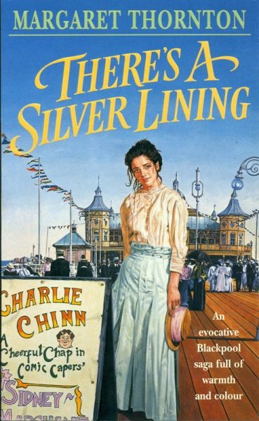 There's a Silver Lining (eBook, ePUB) There's a Silver Lining (eBook, ePUB)