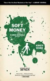 Soft Money (eBook, ePUB)