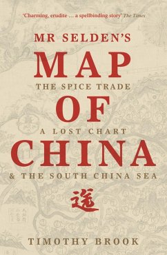Mr Selden's Map of China (eBook, ePUB) - Brook, Timothy