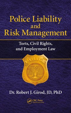 Police Liability and Risk Management (eBook, PDF) - Girod, Robert J
