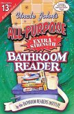 Uncle John's All-Purpose Extra Strength Bathroom Reader (eBook, ePUB)