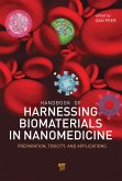 Handbook of Harnessing Biomaterials in Nanomedicine (eBook, PDF)