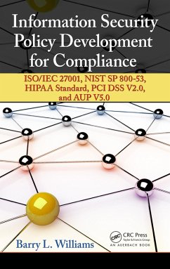 Information Security Policy Development for Compliance (eBook, PDF) - Williams, Barry L.