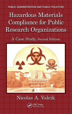 Hazardous Materials Compliance for Public Research Organizations (eBook, ePUB) - Valcik, Nicolas A.