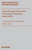 Elementorganic Monomers: Technology, Properties, Applications (eBook, PDF)