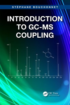 Introduction to GC-MS Coupling (eBook, PDF) - Bouchonnet, Stephane