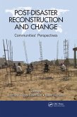 Post-Disaster Reconstruction and Change (eBook, ePUB) Post-Disaster Reconstruction and Change (eBook, ePUB)
