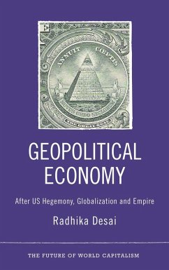 Geopolitical Economy (eBook, ePUB) - Desai, Radhika