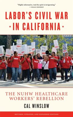 Labor's Civil War in California (eBook, ePUB) - Winslow, Cal