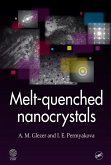 Melt-Quenched Nanocrystals (eBook, PDF)
