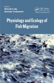 Physiology and Ecology of Fish Migration (eBook, PDF)
