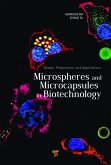 Microspheres and Microcapsules in Biotechnology (eBook, PDF)