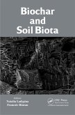 Biochar and Soil Biota (eBook, PDF)