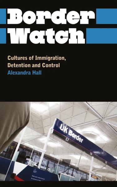 Border Watch (eBook, ePUB) Border Watch (eBook, ePUB)