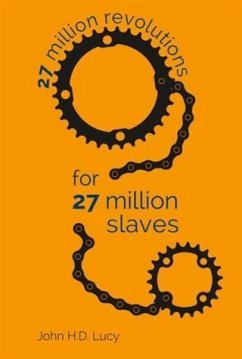 Cover 27 Million Revolutions for 27 Million Slaves (eBook, ePUB)