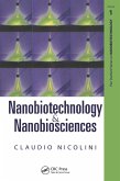 Nanobiotechnology and Nanobiosciences (eBook, PDF) Nanobiotechnology and Nanobiosciences (eBook, PDF)