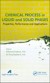 Chemical Process in Liquid and Solid Phase (eBook, PDF)