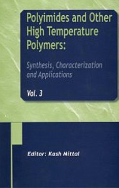 Polyimides and Other High Temperature Polymers: Synthesis, Characterization and Applications, Volume 3 (eBook, PDF)